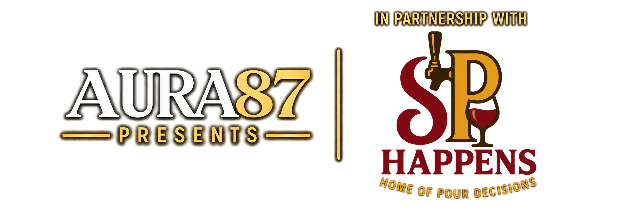 AURA87 presents, in partnership with Sip Happens — Home of Pour Decisions